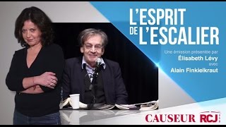 L’esprit de lescalier 30 Avril 2017Alain Finkielkraut amp Elisabeth Levy sur RCJ [upl. by Glynda850]