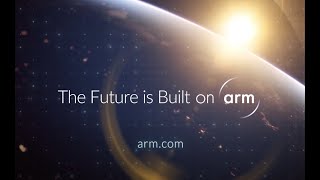 A Future Built on Arm [upl. by Innob]