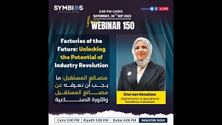 Factories of The Future Webinar 150 [upl. by Nylevol846]