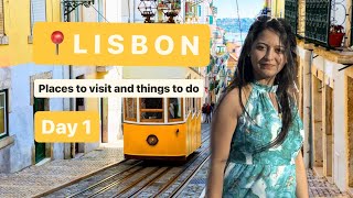 Lisbon  Everything you need to know before visiting in 2024  3 days trip  Day1  Portugal Europe [upl. by Einram]