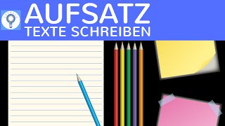 Wie schreibe ich einen Aufsatz  Text  6 Schritte  Tipps zum perfekten Aufsatz [upl. by Aggarwal]