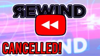 YouTube Rewind Has Been CANCELLED gone forever [upl. by Jt]