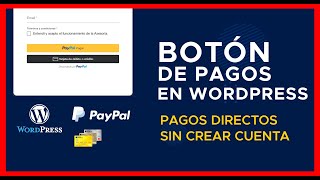 ✅ CÓMO CREAR UNA PASARELA DE PAGOS EN WORDPRESS CON PAYPAL 👉 PAGOS CON TARJETAS SIN CREAR CUENTA [upl. by Obnukotalo579]