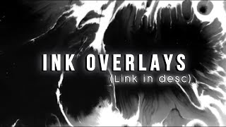 Ink overlays pack [upl. by Akimet]