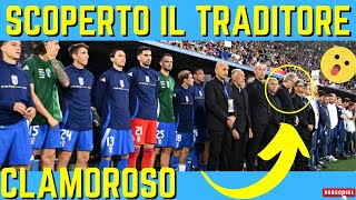 SCANDALO NAZIONALE CALCIO TRADITORE SCOPERTO NELLEUROPEO 2024 [upl. by Sybila]