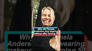 Why did Pamela Anderson stop wearing makeup after turning 50 She has three timeless beauty secrets [upl. by Ahsinert]