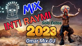 Mix Inti Raymi 2023  Zapateados Mix Solo Éxitos Allku ÑawiJuyayayChiky Corazón [upl. by Van578]