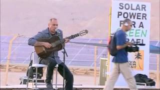 David Broza sings quotBedouin Love Songquot at the Arava Power Ketura Sun inauguration [upl. by Ilyse]