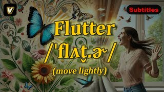 v Flutter meaning move lightly with 5 examples [upl. by Del]