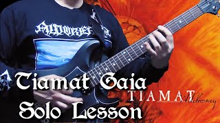 Tiamat Gaia Solo Guitar Lesson [upl. by Ellak240]