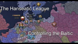 Hanseatic League Controlling the Baltic [upl. by Mechling]