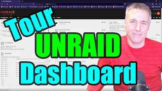 quotUnraid Dashboard Deconstructed A Comprehensive Tourquot [upl. by Cressler]