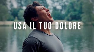 USA IL TUO DOLORE  Video Motivazionale [upl. by Joey102]