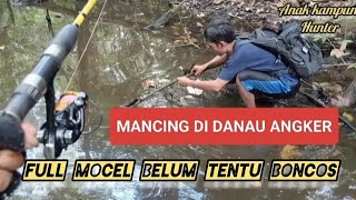 Danau angker banyak penghuninyafull strek hasilnya sangat memuaskan [upl. by Ylatan594]