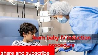 Baby IV injuctin procedure  Best procedure for baby iv injection meditation [upl. by Kemme]