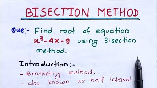 Bisection method  numerical methods  with two solved questions [upl. by Roleat]