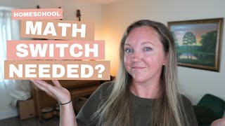 HOMESCHOOL MATH SWITCH NEEDED [upl. by Sydelle]