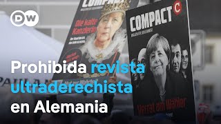 El Gobierno alemán prohíbe la revista quotCompactquot cercana al ala más extremista del partido AfD [upl. by Ttevy]