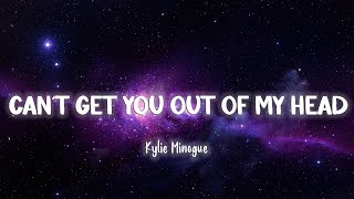 Cant Get You Out Of My Head  Kylie Minogue LyricsVietsub [upl. by Astri630]