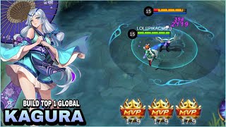 KAGURA BEST BUILD 2022  INSANE DAMAGE  BUILD TOP 1 GLOBAL KAGURA  MLBB [upl. by Tebzil]