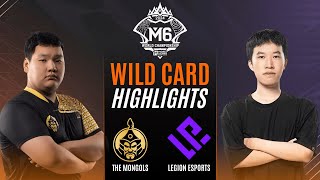 THE MONGOLZ vs LEGION ESPORTS HIGHLIGHTS  M6 WILD CARD STAGE MGLZ vs LE [upl. by Atillertse]