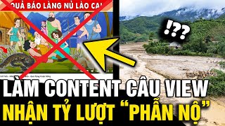 Phẫn nộ với KÊNH YOUTUBE lấy đau thương của cả nước làm CONTENT về LÀNG NỦ  Tin Nhanh 3 Phút [upl. by Kcirret130]