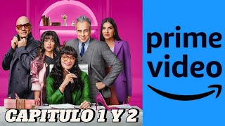 BETTY LA FEA TEMPORADA 2 CAPITULO 1 Y 2  FECHA Y HORA DE ESTRENO SERIE PRIME VIDEO [upl. by Nemzzaj]