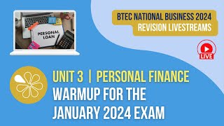 Personal Finance Exam Warmup  Live Revision for BTEC National Business Unit 3 2024 Exams [upl. by Etta]