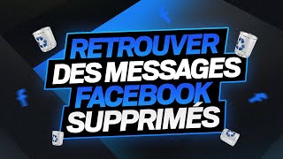 COMMENT RÉCUPÉRER DES MESSAGES FACEBOOK MESSENGER SUPPRIMÉS EN 2021  TUTO [upl. by Fleur376]