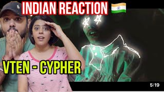 INDIAN REACTS VTEN  CYPHER PSYCHO EP [upl. by Maressa]