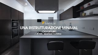 Ristrutturare Casa  Roma quartiere Collatino  Una ristrutturazione in stile minimal [upl. by Drucy]