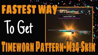 FASTEST WAY TO GET TIMEWORN PATTERNM24 SKIN [upl. by Rosy]