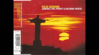 Solid Sessions  Janeiro Pronti amp Kalmani Instrumental Mix 2001 [upl. by Haroppiz]