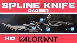 Spline Knife  VALORANT Melee Skin Dagger  Skins HD Showcase [upl. by Bodwell]