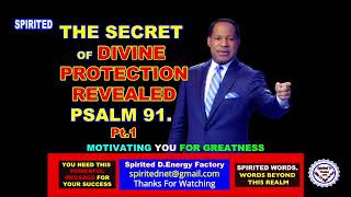 SpiritedTv THE SECRET OF DIVINE PROTECTION REVEALED Pt 1 BY PASTOR CHRIS OYAKHILOME PHD [upl. by Htbazile]