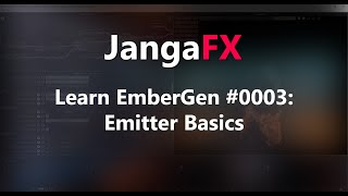 EmberGen Tutorial 0003 Emitter Basics [upl. by Couchman]