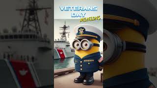 Happy Veterans Day MINIONS minions veteran veteransday army navy marine airforce coastguard [upl. by Leahcimluap670]