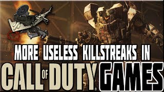 MORE USELESS KILLSTREAKS IN CALL OF DUTY GAMES [upl. by Nazario]