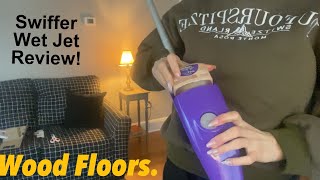 Swiffer Wet Jet Wood Floors Review [upl. by Urion]