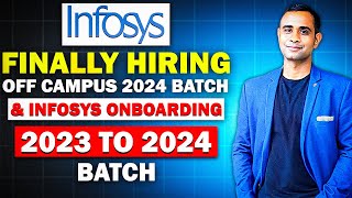 🔥Infosys Biggest offcampus 2024 hiring announced  Infosys onboarding 20232023🔥 [upl. by Alma527]