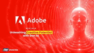 Adobe Unleashing Creative Potential with Gen AI [upl. by Pearlstein800]