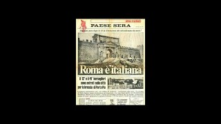 20 Settembre 1870 Liberazione di Roma  Breccia di Porta Pia [upl. by Juster]