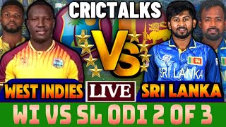 SL vs WI 2nd ODI live  Sri Lanka vs West Indies live  Live Scorecard and Comentary SLvsWI 2024 [upl. by Mikal]