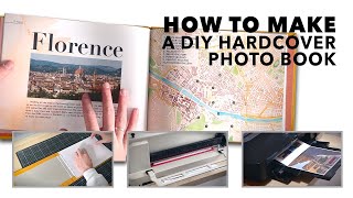 How to make a DIY Hardcover Photo Book  Step by Step Tutorial [upl. by Bywoods]