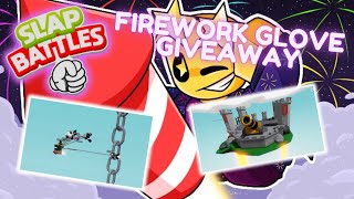 FIREWORK GLOVE GIVEAWAY Part 2 I Slap Battles [upl. by Ejroj]