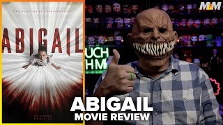 Abigail 2024 Movie Review [upl. by Ruperta423]