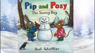 Pip and Posy The snowy day [upl. by Ecaroh]