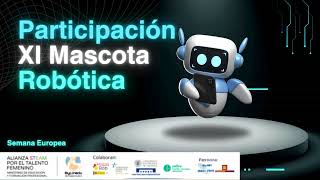 Participación XI Mascota robótica [upl. by Ahsenroc262]