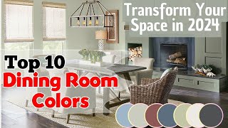 10 Best Dining Room Color Ideas 2024  Beautiful Paint [upl. by Arreyt]