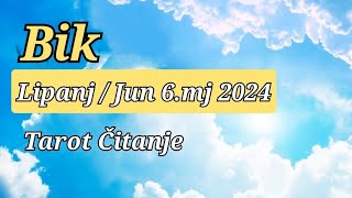 BIK  Tarot čitanje za LIPANJ  JUN mjesec 06 mj 2024 ♉ [upl. by Mcnamee554]